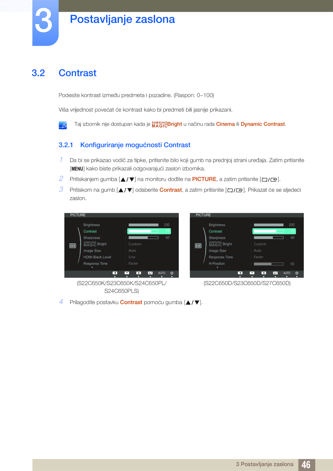 Samsung LS27C65UDS/EN, LS23C65KKS/EN, LS23C65UDC/EN, LS24C65UPL/EN, LS22C65UDC/EN manual Konfiguriranje mogućnosti Contrast 