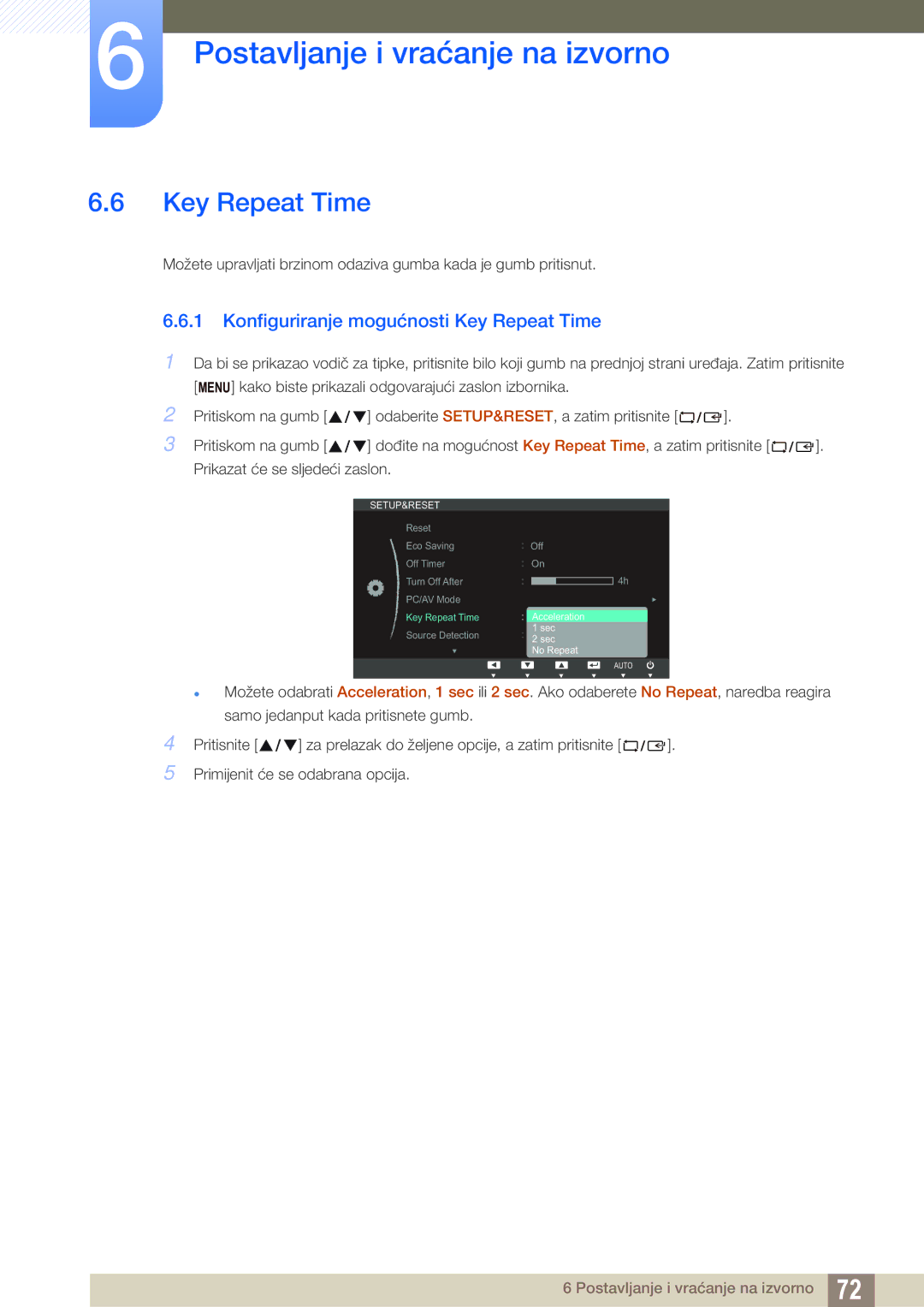 Samsung LS24C65UPL/EN, LS23C65KKS/EN, LS23C65UDC/EN, LS22C65UDC/EN manual Konfiguriranje mogućnosti Key Repeat Time 