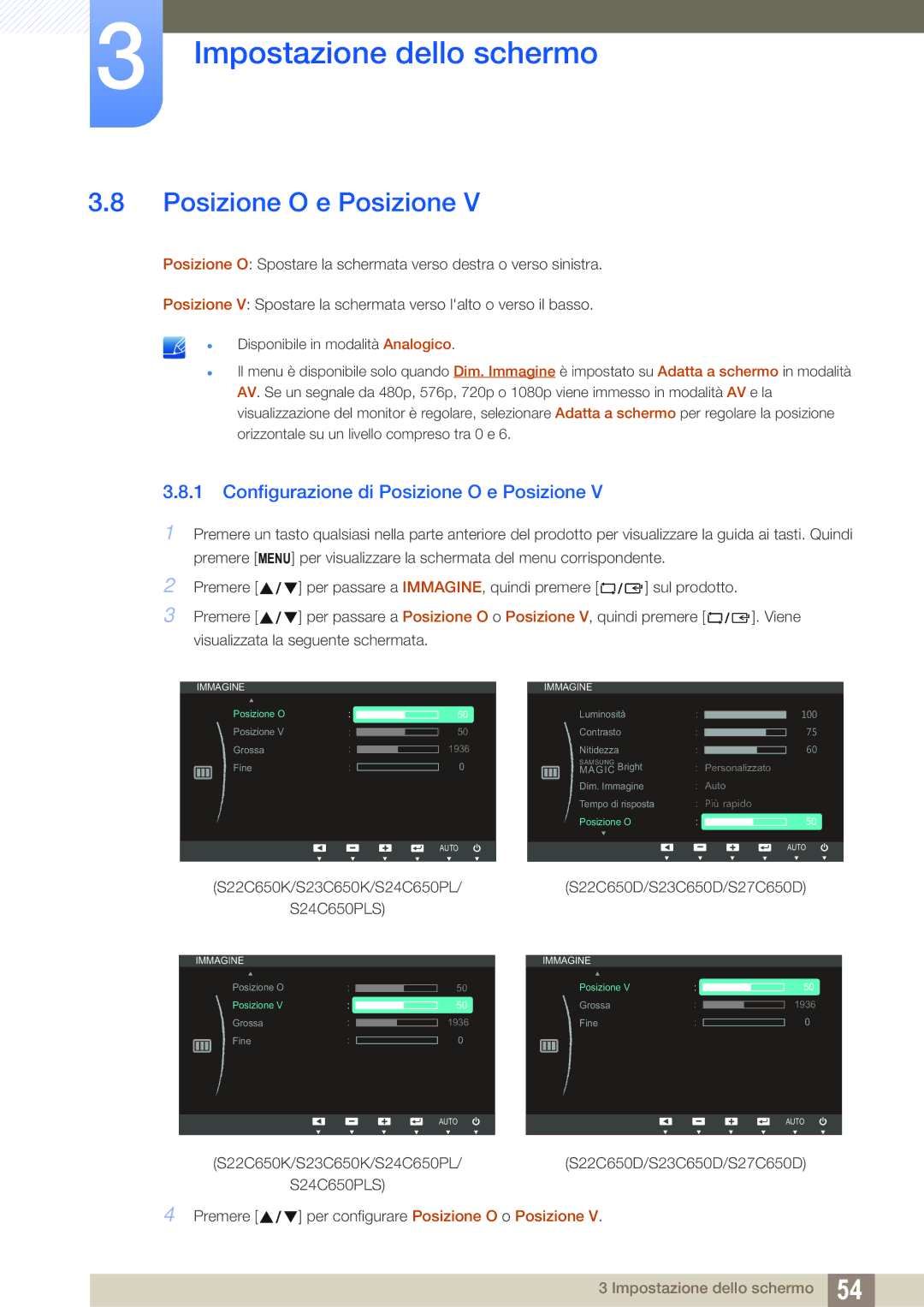 Samsung LS24C65UPC/EN, LS23C65UDC/EN, LS22C65UDC/EN, LS27C65UDS/EN manual Configurazione di Posizione O e Posizione 