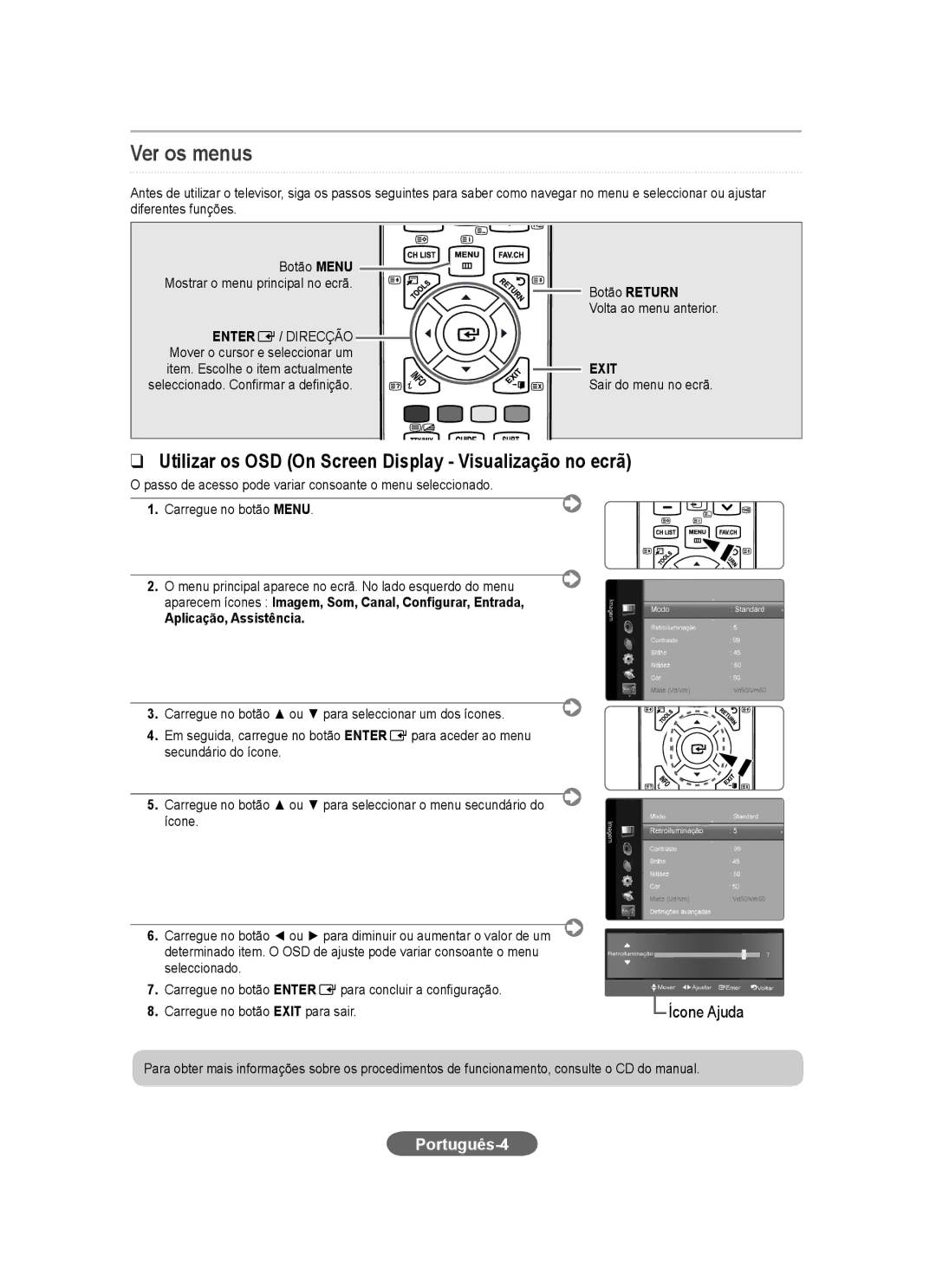 Samsung LS23CFEKFSEN, LS23CFEKF/EN, LS23CFVKF/EN, LS23CFEKFV/ZN manual Ver os menus, Português-4, Aplicação, Assistência 