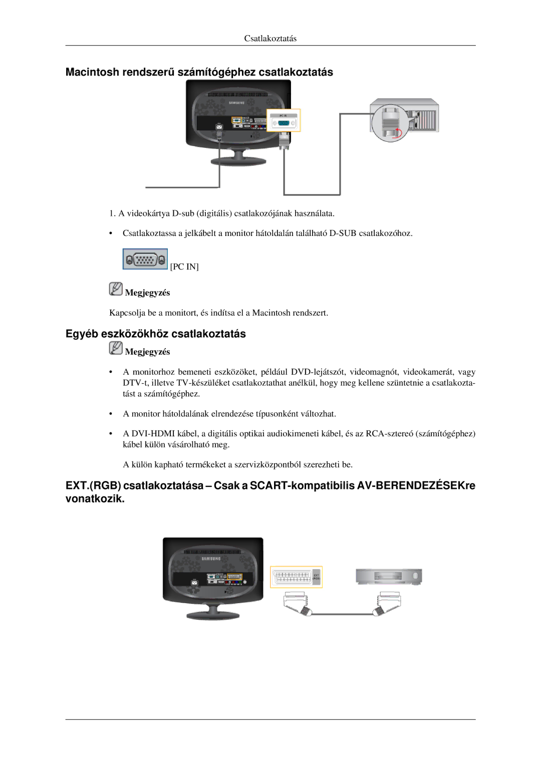 Samsung LS23CFEKF/EN, LS23CFVKF/EN manual Macintosh rendszerű számítógéphez csatlakoztatás, Egyéb eszközökhöz csatlakoztatás 