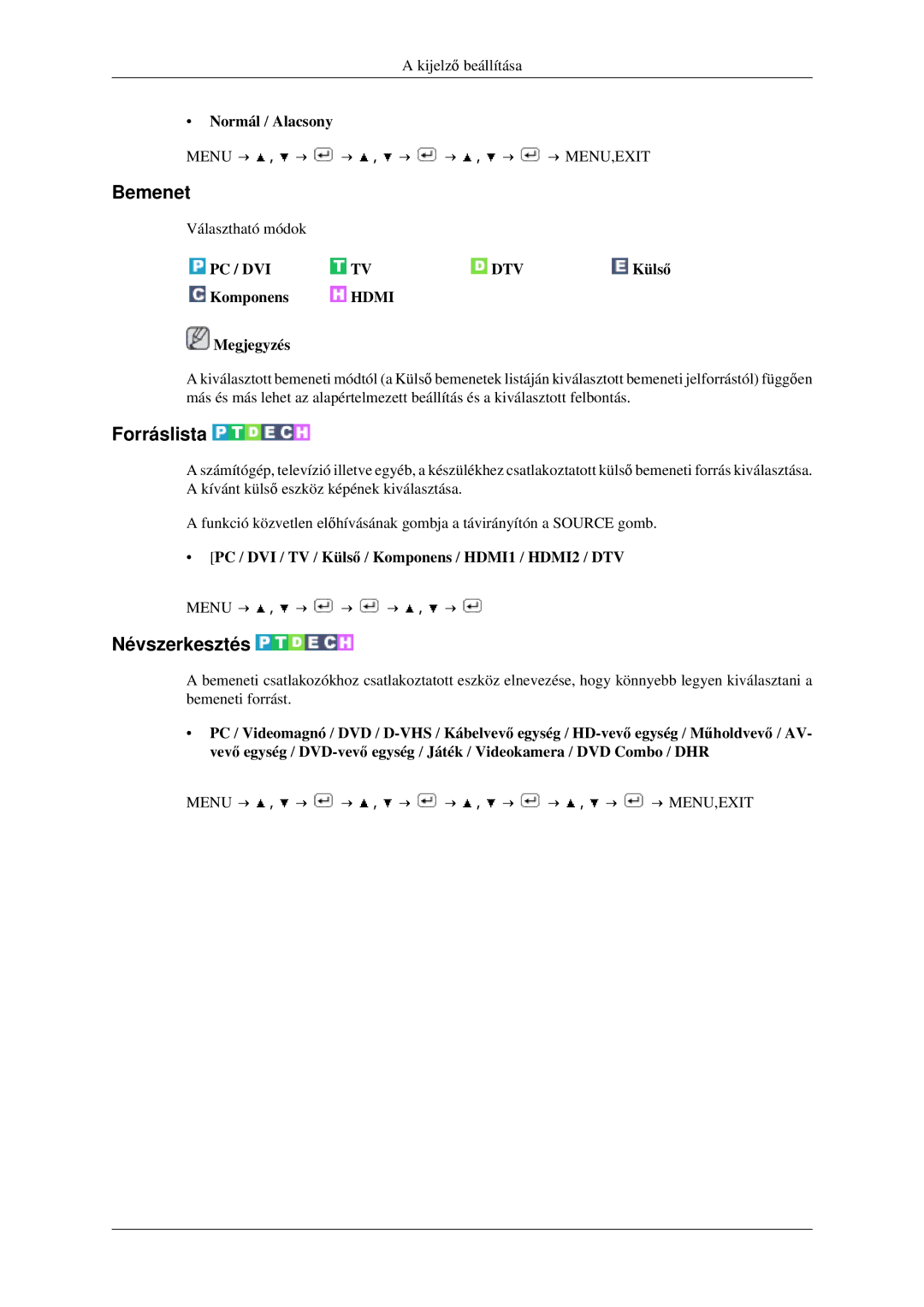 Samsung LS23CFVKF/EN, LS23CFEKF/EN, LS23CFVKF/XE manual Bemenet, Forráslista, Névszerkesztés, Normál / Alacsony 