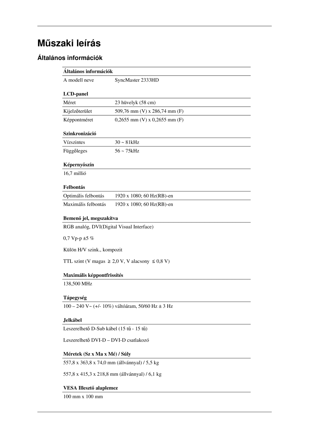 Samsung LS23CFEKF/EN, LS23CFVKF/EN, LS23CFVKF/XE manual Műszaki leírás, Általános információk 