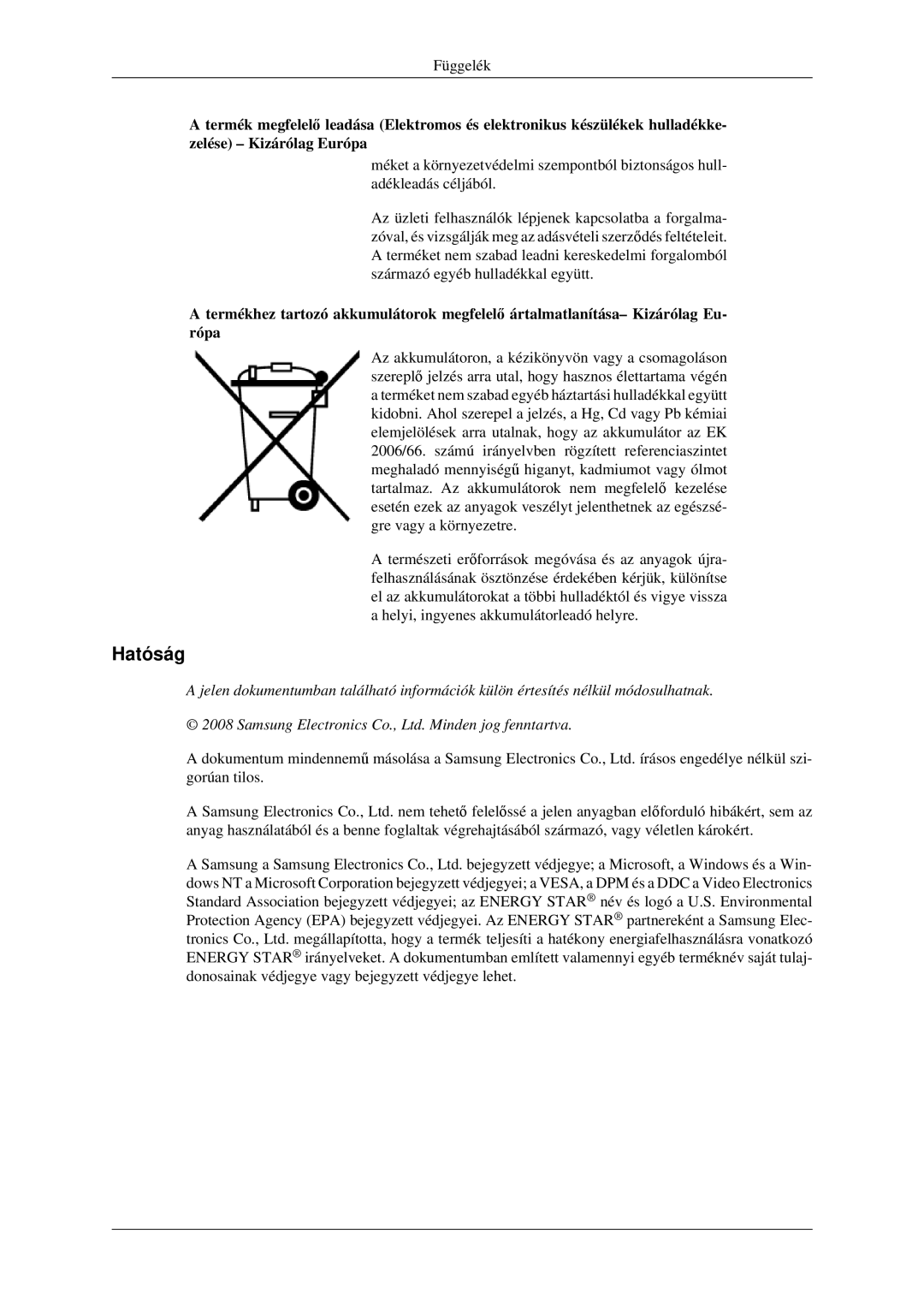 Samsung LS23CFVKF/EN, LS23CFEKF/EN, LS23CFVKF/XE manual Hatóság 