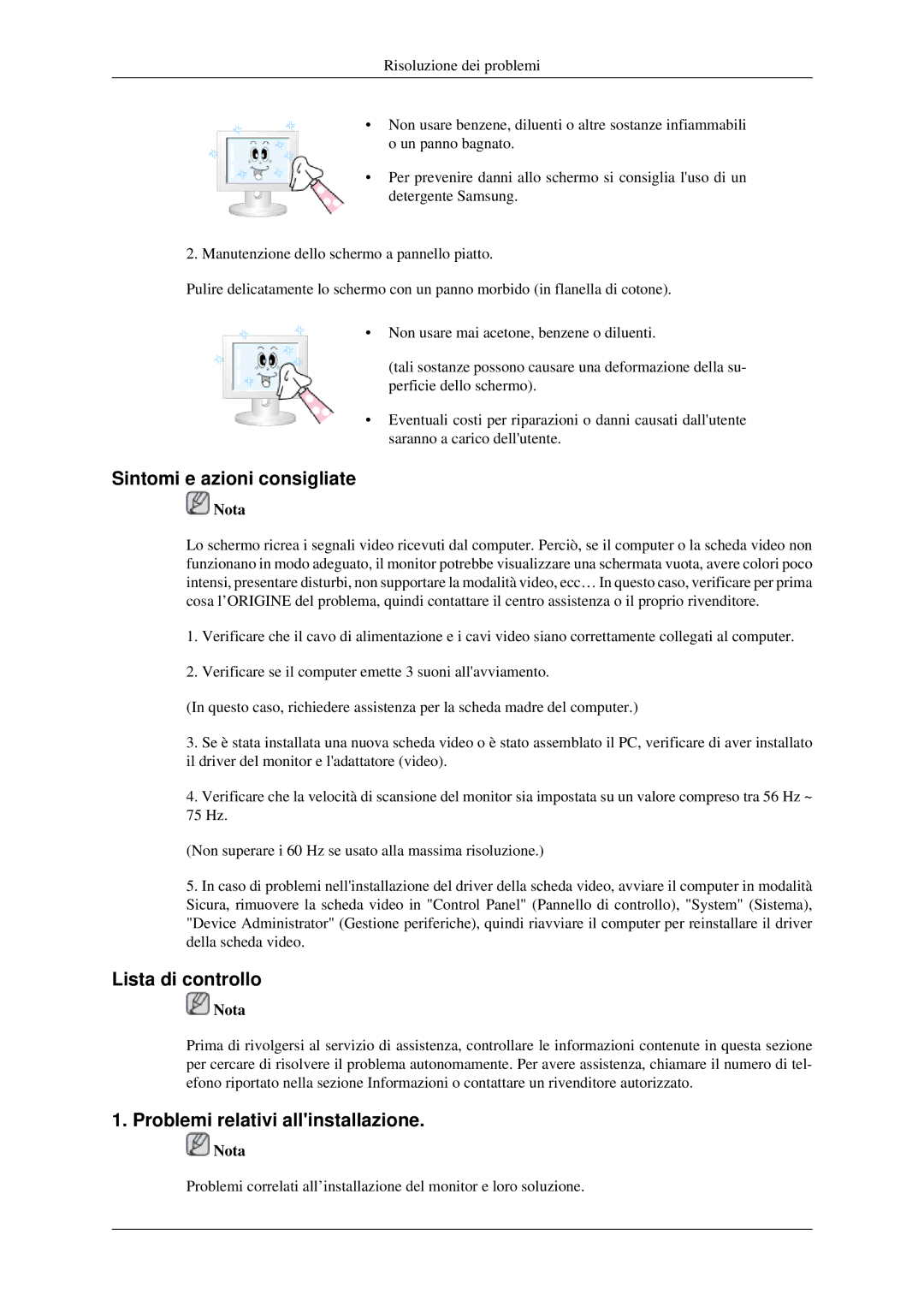 Samsung LS23CFVKF/EN, LS23CFEKF/EN Sintomi e azioni consigliate, Lista di controllo, Problemi relativi allinstallazione 