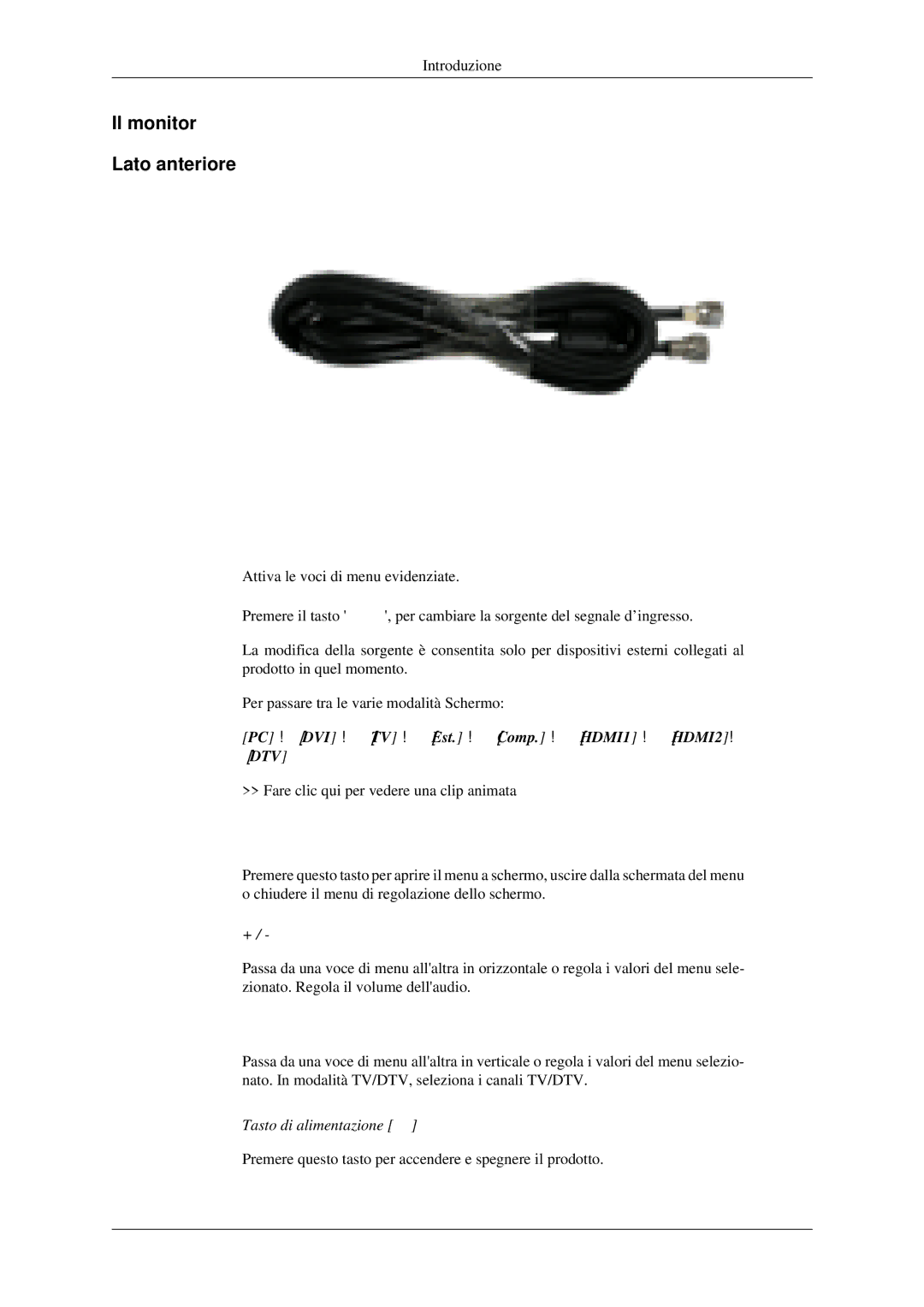 Samsung LS23CFEKF/EN, LS23CFVKF/EN manual Il monitor Lato anteriore, PC →DVI → TV → Est. → Comp. → HDMI1 → HDMI2→ DTV 