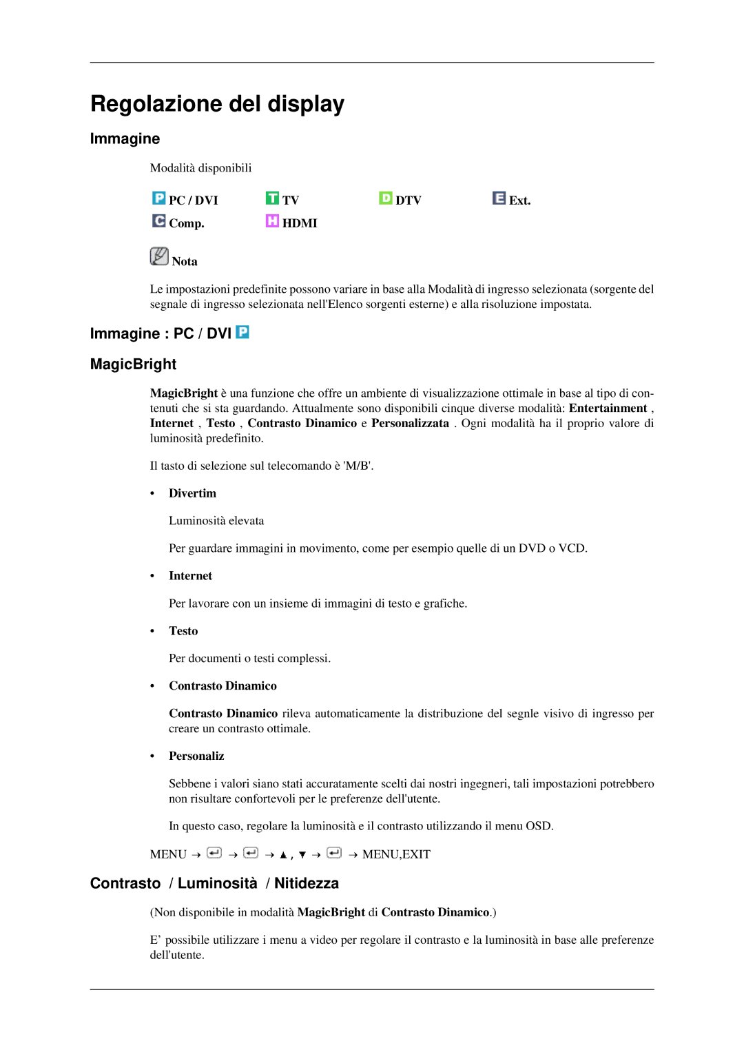 Samsung LS23CFEKF/EN manual Regolazione del display, Immagine PC / DVI MagicBright, Contrasto / Luminosità / Nitidezza 
