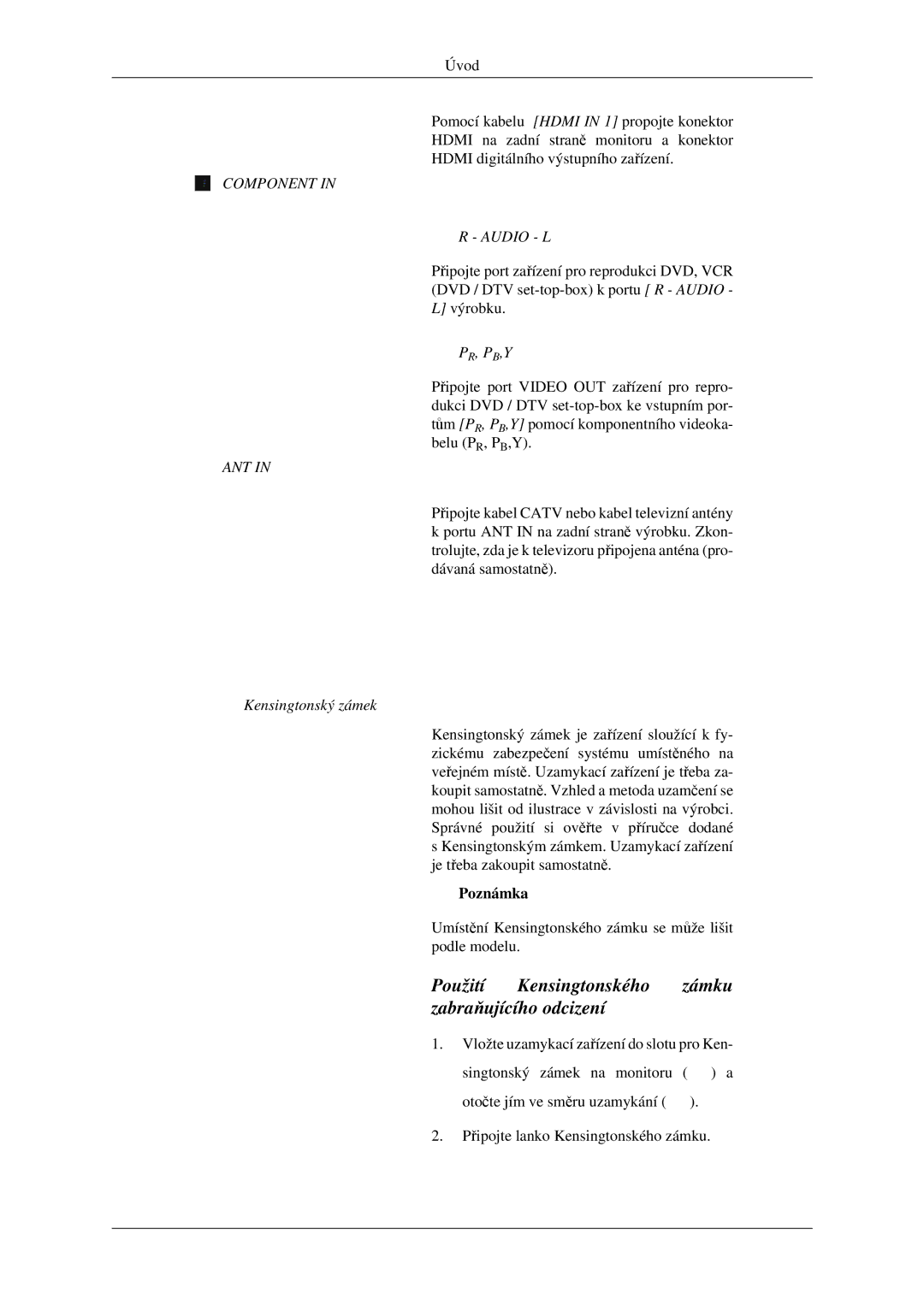 Samsung LS23CFVKF/EN, LS23CFEKF/EN manual Použití Kensingtonského zámku zabraňujícího odcizení 