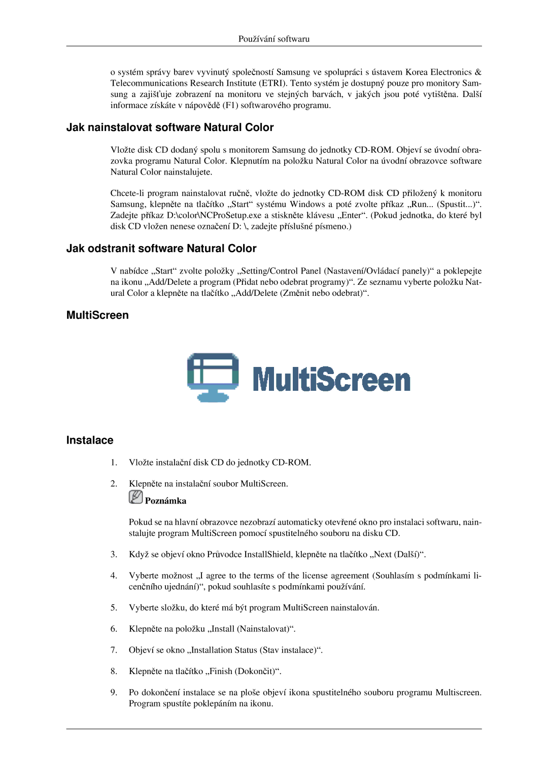 Samsung LS23CFVKF/EN Jak nainstalovat software Natural Color, Jak odstranit software Natural Color, MultiScreen Instalace 