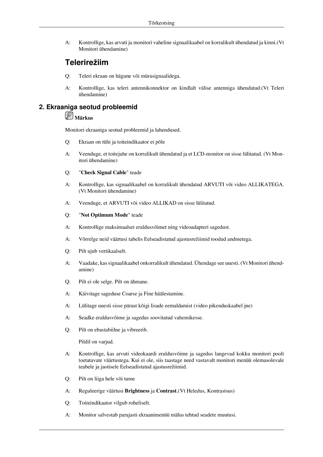 Samsung LS23CFEKF/EN, LS23CFVKF/EN manual Ekraaniga seotud probleemid, Check Signal Cable teade, Not Optimum Mode teade 