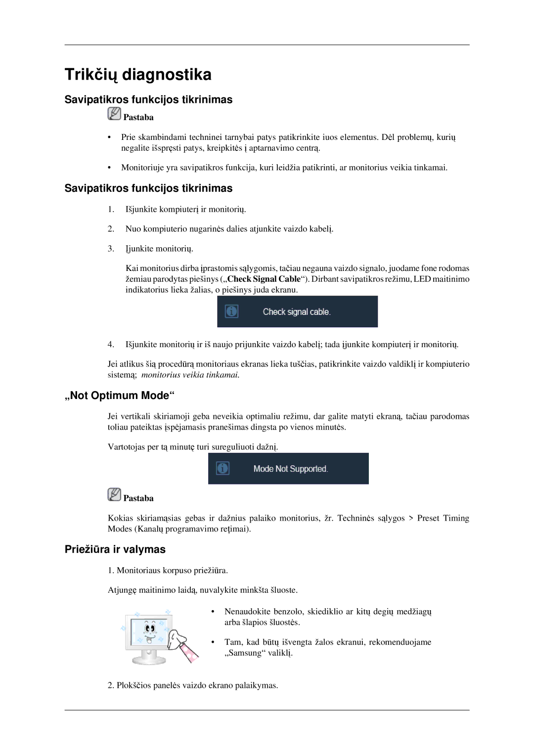 Samsung LS23CFVKF/EN manual Trikčių diagnostika, Savipatikros funkcijos tikrinimas, „Not Optimum Mode, Priežiūra ir valymas 