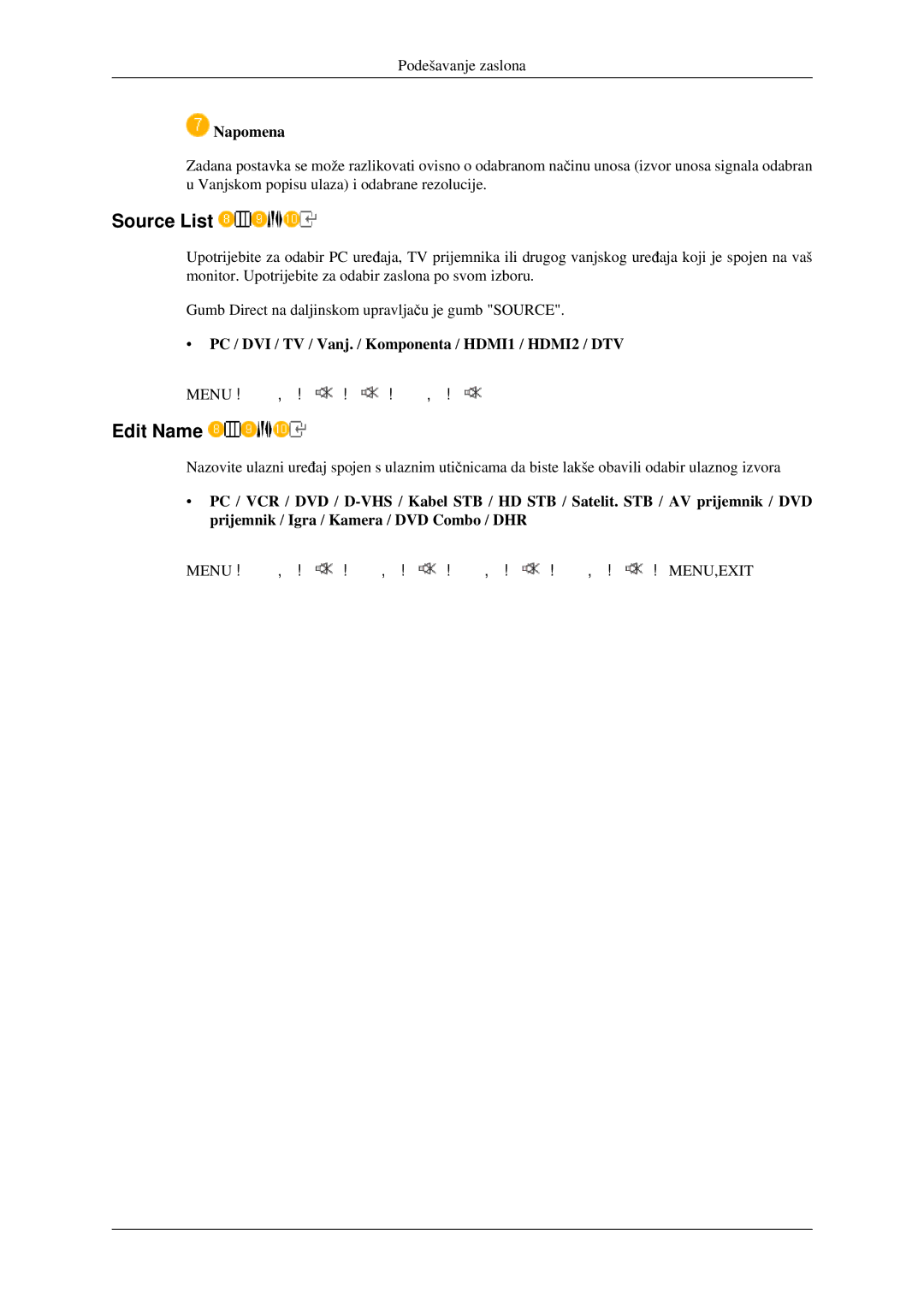 Samsung LS23CFVKF/EN, LS23CFEKF/EN manual Source List, Edit Name, PC / DVI / TV / Vanj. / Komponenta / HDMI1 / HDMI2 / DTV 