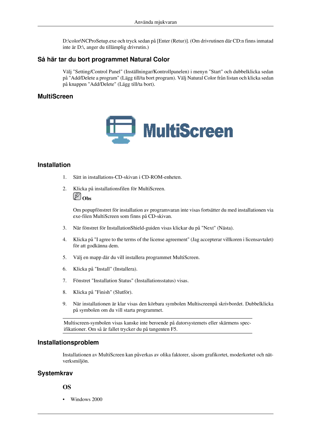 Samsung LS23CFVKF/XE manual Så här tar du bort programmet Natural Color, MultiScreen Installation, Installationsproblem 