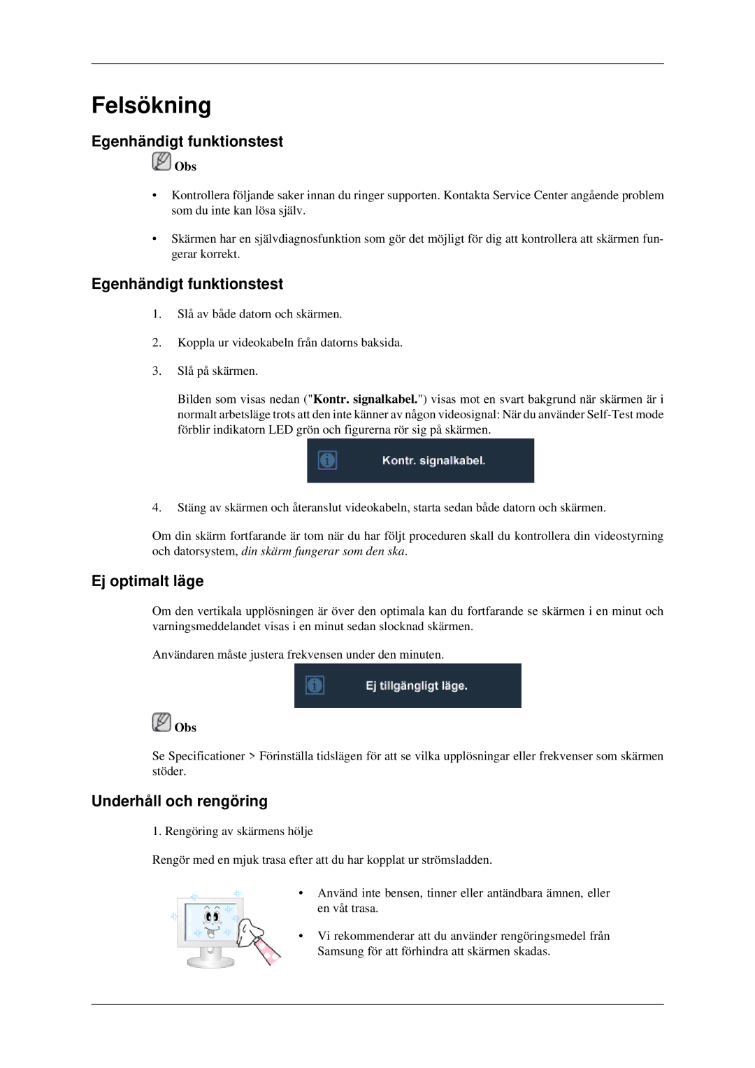 Samsung LS23CFEKF/EN, LS23CFVKF/XE manual Felsökning, Egenhändigt funktionstest, Ej optimalt läge, Underhåll och rengöring 