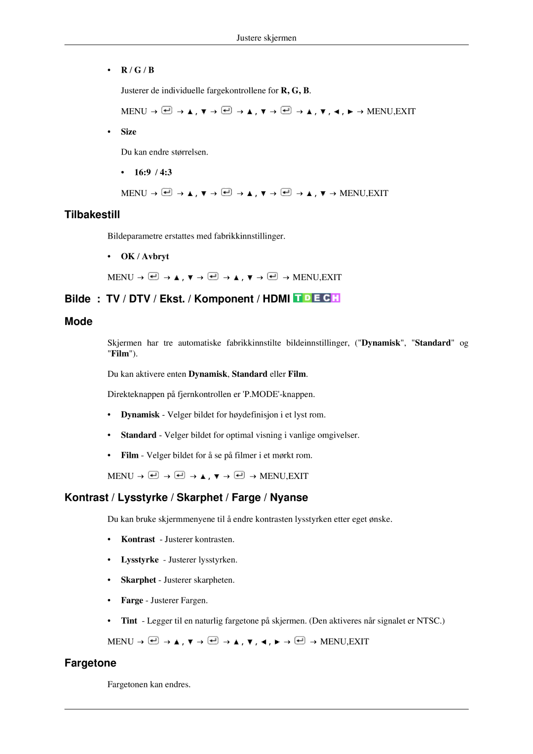 Samsung LS23CFVKF/XE, LS23CFEKF/EN manual Tilbakestill, Bilde TV / DTV / Ekst. / Komponent / Hdmi Mode, Fargetone 