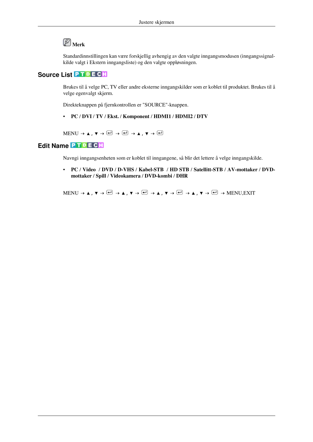 Samsung LS23CFVKF/XE, LS23CFEKF/EN manual Source List, Edit Name, PC / DVI / TV / Ekst. / Komponent / HDMI1 / HDMI2 / DTV 