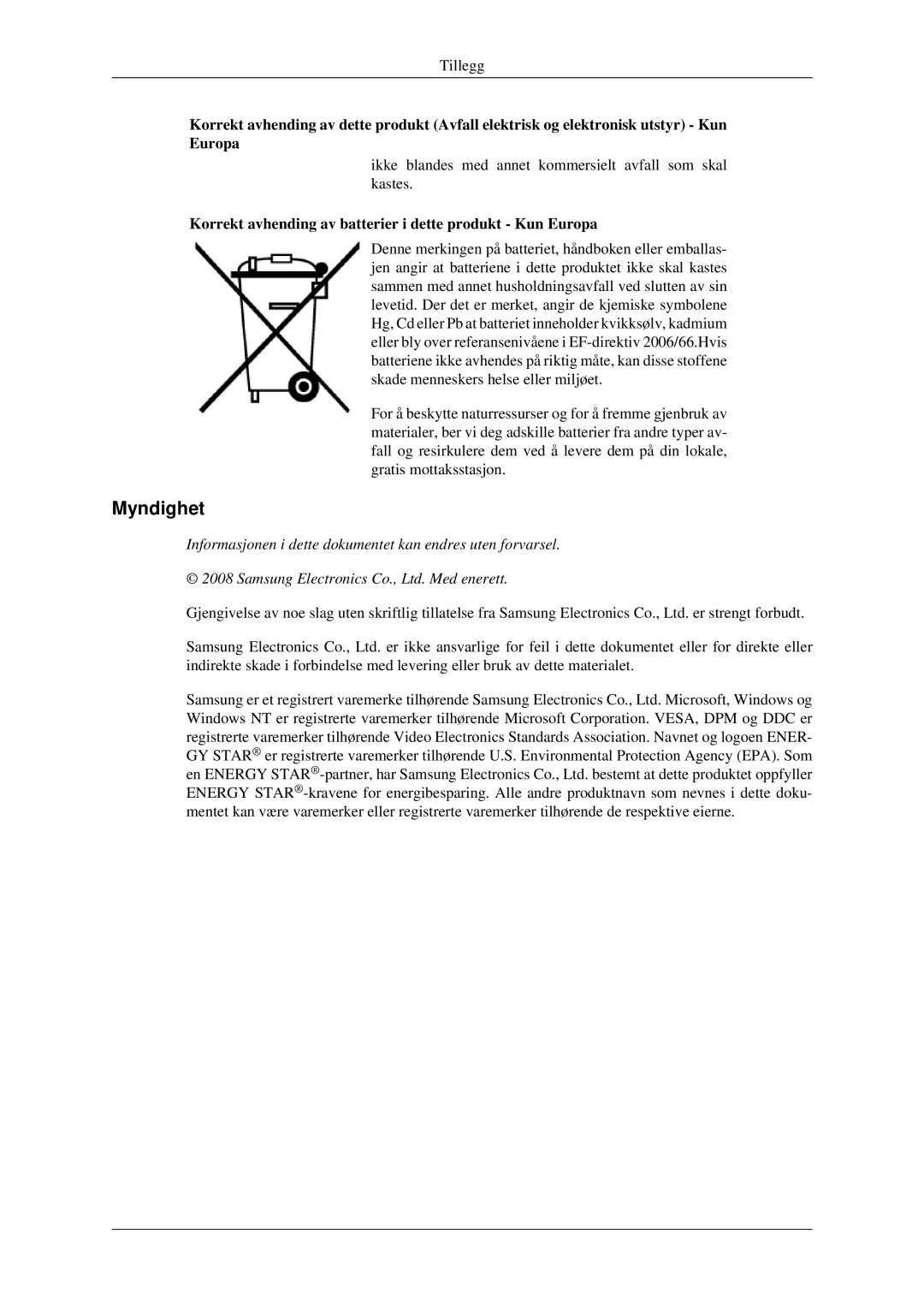 Samsung LS23CFEKF/EN, LS23CFVKF/XE manual Myndighet, Korrekt avhending av batterier i dette produkt Kun Europa 