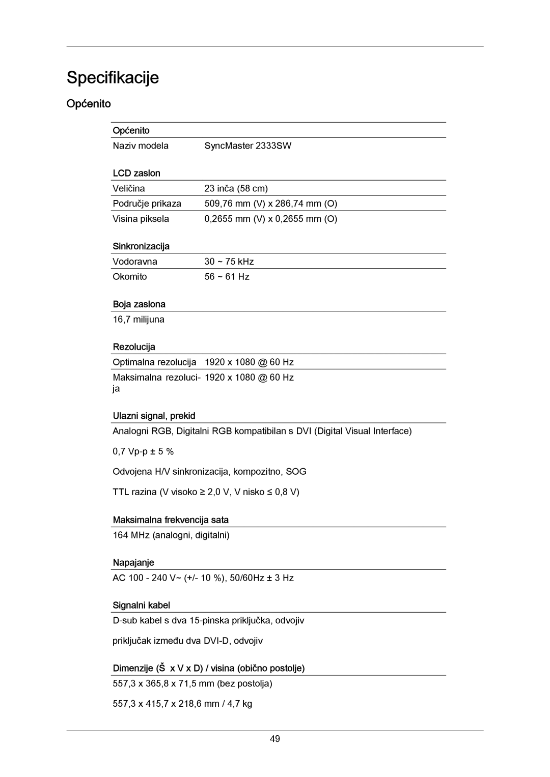 Samsung LS23CMZKFV/EN, LS23CMZKFVA/EN manual Specifikacije, Općenito 