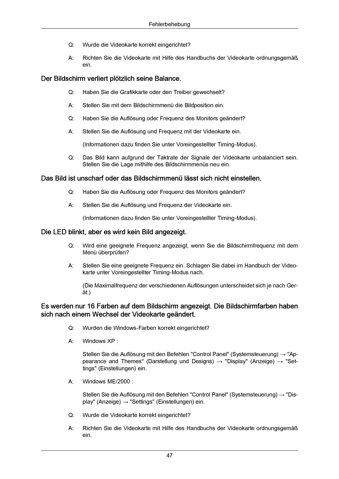 Samsung LS23CMZKFV/EN Der Bildschirm verliert plötzlich seine Balance, Die LED blinkt, aber es wird kein Bild angezeigt 