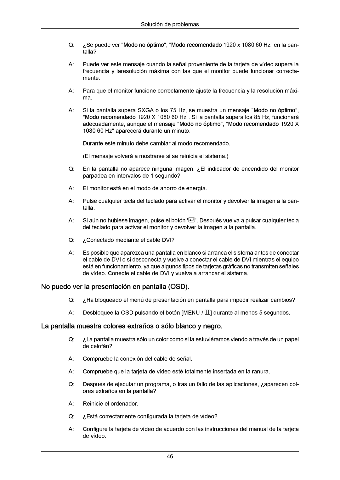 Samsung LS23CMZKFV/EN manual No puedo ver la presentación en pantalla OSD 