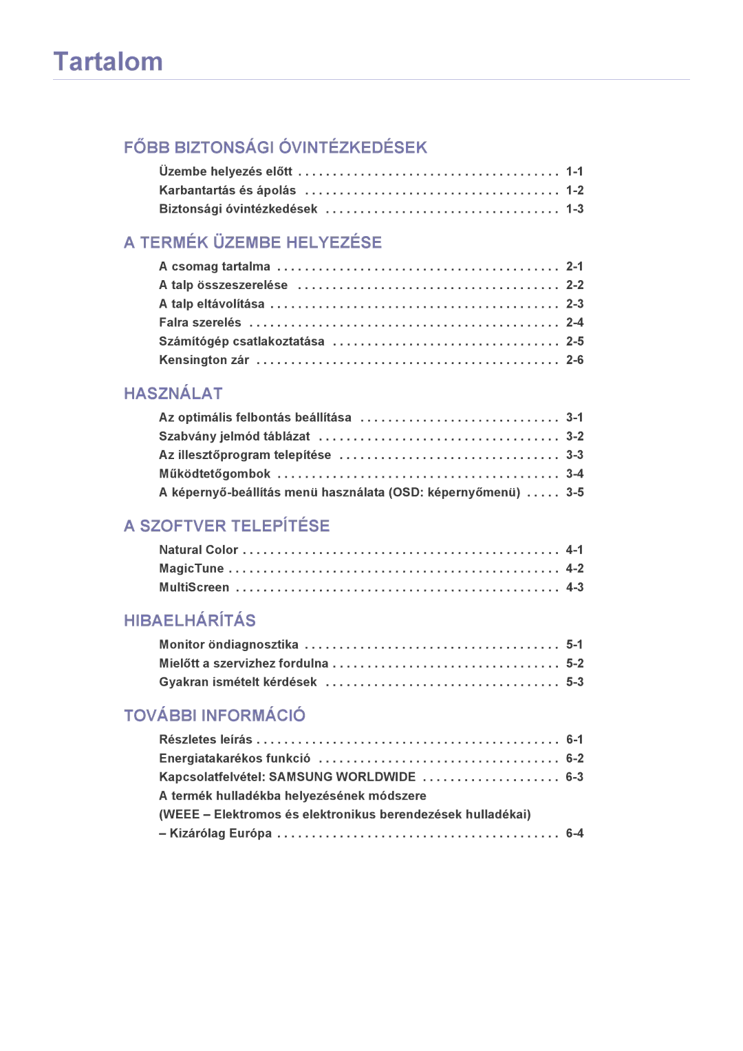 Samsung LS23CMZKFZ/ZN, LS23CMZKFZ/EN, LS23CMTKF/EN manual Tartalom, Termék Üzembe Helyezése 