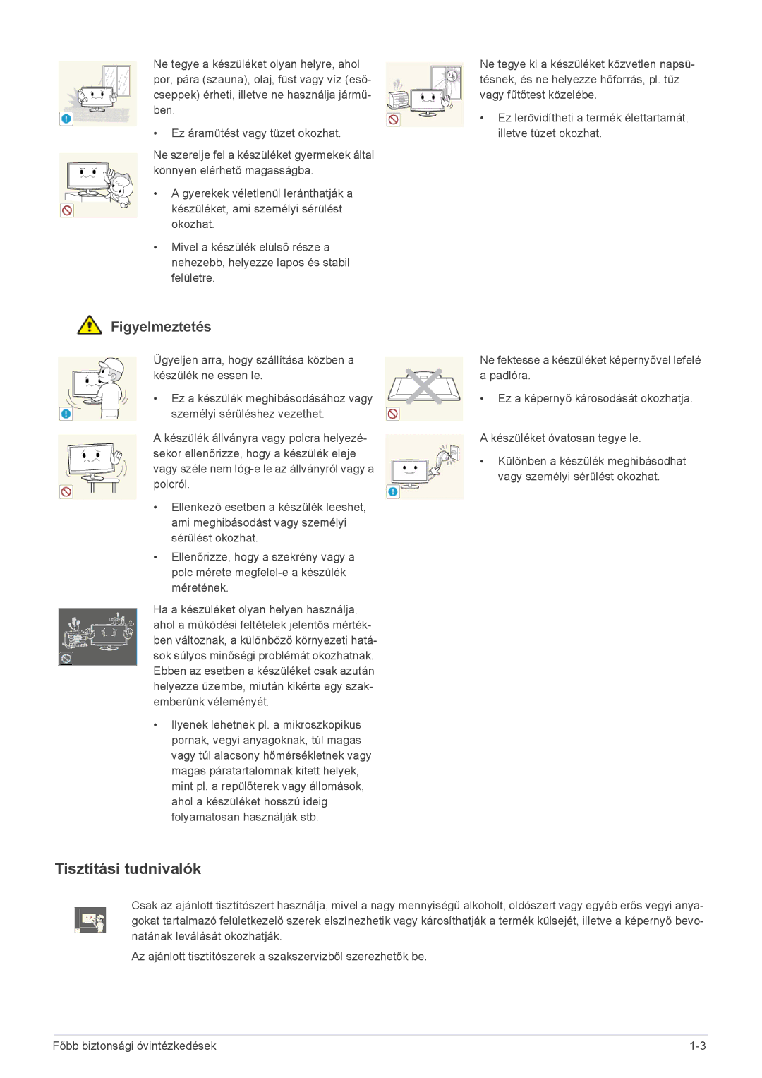 Samsung LS23CMTKF/EN, LS23CMZKFZ/EN, LS23CMZKFZ/ZN manual Tisztítási tudnivalók 