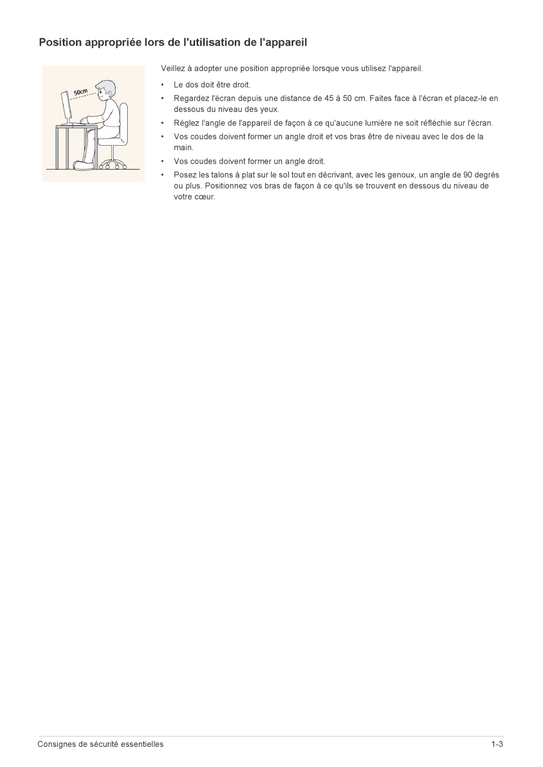 Samsung LS23CMTKF/EN, LS23CMZKFZ/EN manual Position appropriée lors de lutilisation de lappareil 