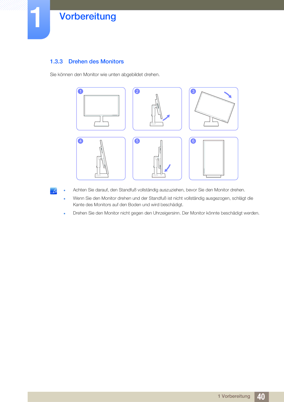 Samsung LS24E65UDWG/EN, LS23E65UDC/EN, LS24E45UDLC/EN, LS24E45KBS/EN, LS24E65UPL/EN, LS27E45KBS/EN manual Drehen des Monitors 