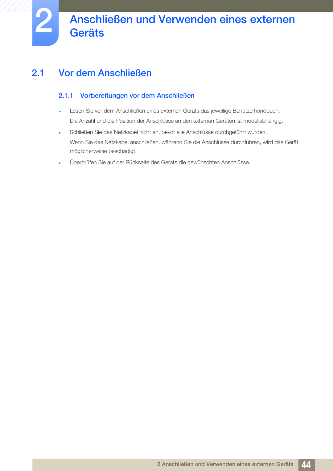 Samsung LS24E65UPLC/EN, LS23E65UDC/EN, LS24E45UDLC/EN AnschließenGeräts und Verwenden eines externen, Vor dem Anschließen 