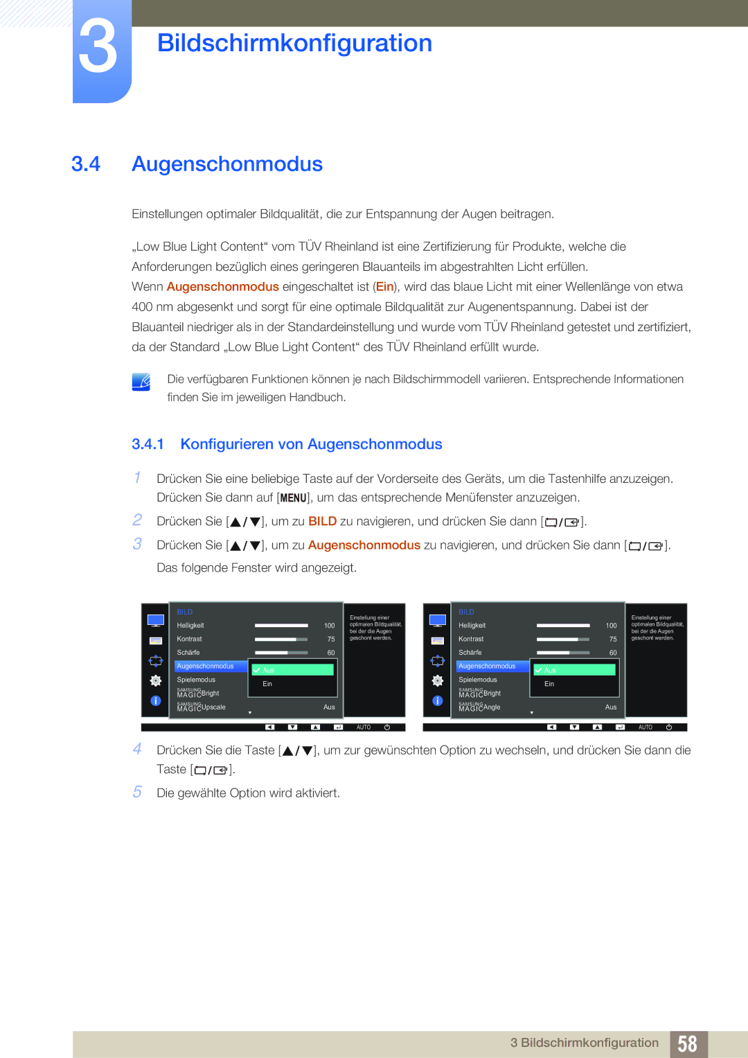 Samsung LS24E65KMWV/EN, LS23E65UDC/EN, LS24E45UDLC/EN, LS24E45KBS/EN, LS24E65UPL/EN Konfigurieren von Augenschonmodus 