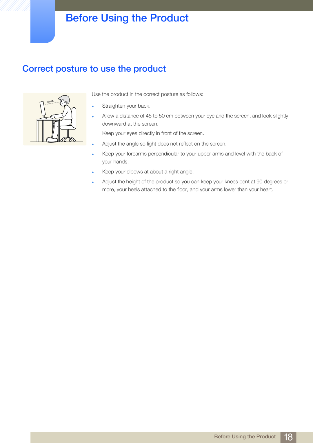 Samsung LS27E45KBH/EN, LS23E65UDC/EN, LS24E45UDLC/EN manual Correct posture to use the product, Before Using the Product 