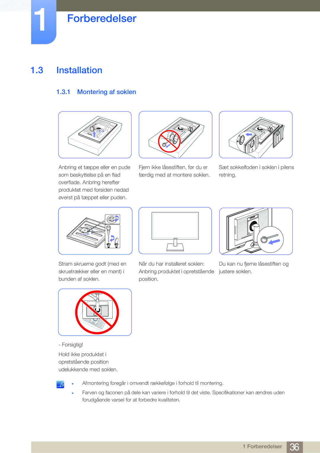 Samsung LS24E65KBWV/EN, LS23E65UDC/EN, LS24E65UPL/EN, LS22E45UDWG/EN, LS24E65UXWG/EN manual Installation, Montering af soklen 