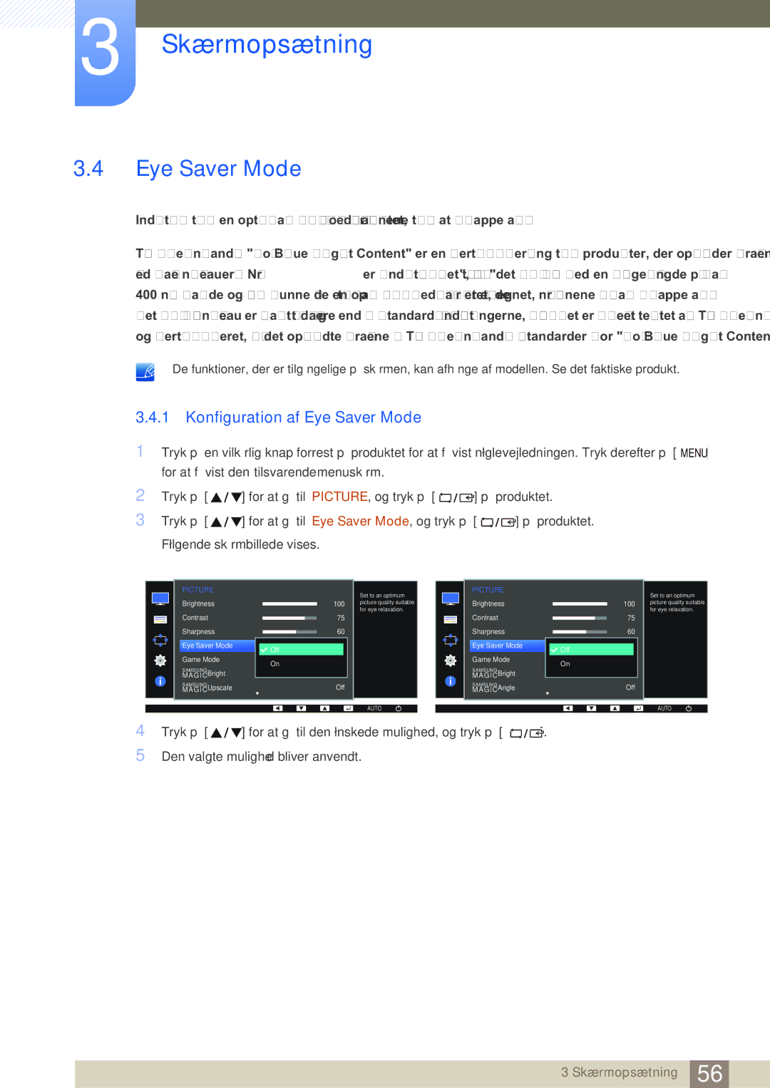 Samsung LS24E45KBSV/EN, LS23E65UDC/EN, LS24E65UPL/EN, LS22E45UDWG/EN, LS24E65UXWG/EN manual Konfiguration af Eye Saver Mode 