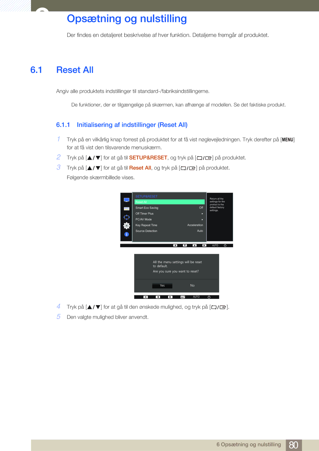 Samsung LS23E65UDS/EN, LS23E65UDC/EN, LS24E65UPL/EN Opsætning og nulstilling, Initialisering af indstillinger Reset All 