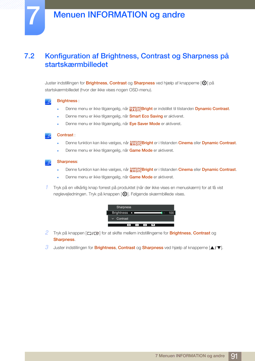 Samsung LS24E65UPLC/XE, LS23E65UDC/EN, LS24E65UPL/EN, LS22E45UDWG/EN, LS24E65UXWG/EN, LS24E45UFS/EN, LS22E65UDSG/EN Brightness 