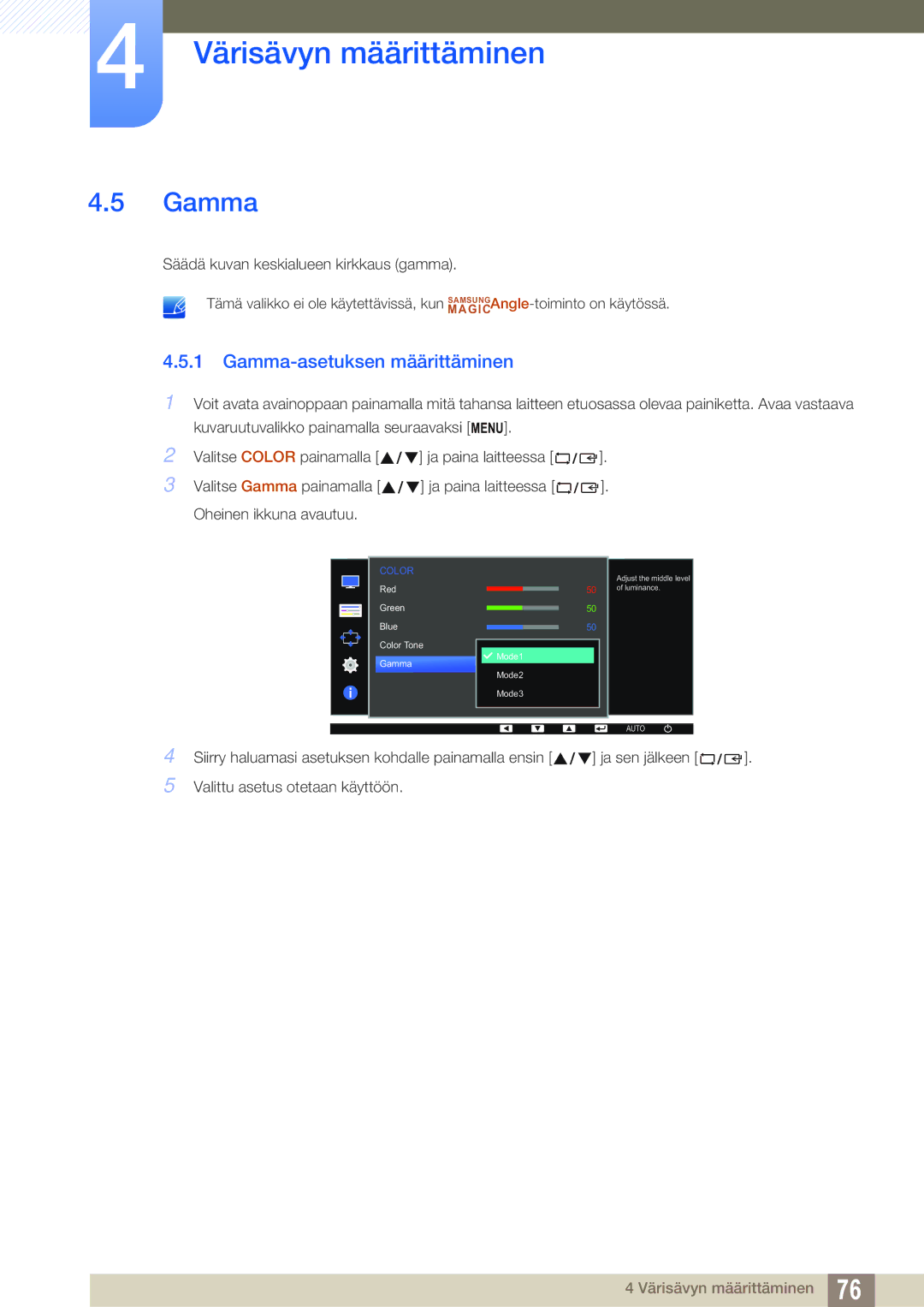 Samsung LS27E65UDS/EN, LS23E65UDC/EN, LS24E65UPL/EN, LS22E45UDWG/EN, LS24E65UXWG/EN manual Gamma-asetuksen määrittäminen 