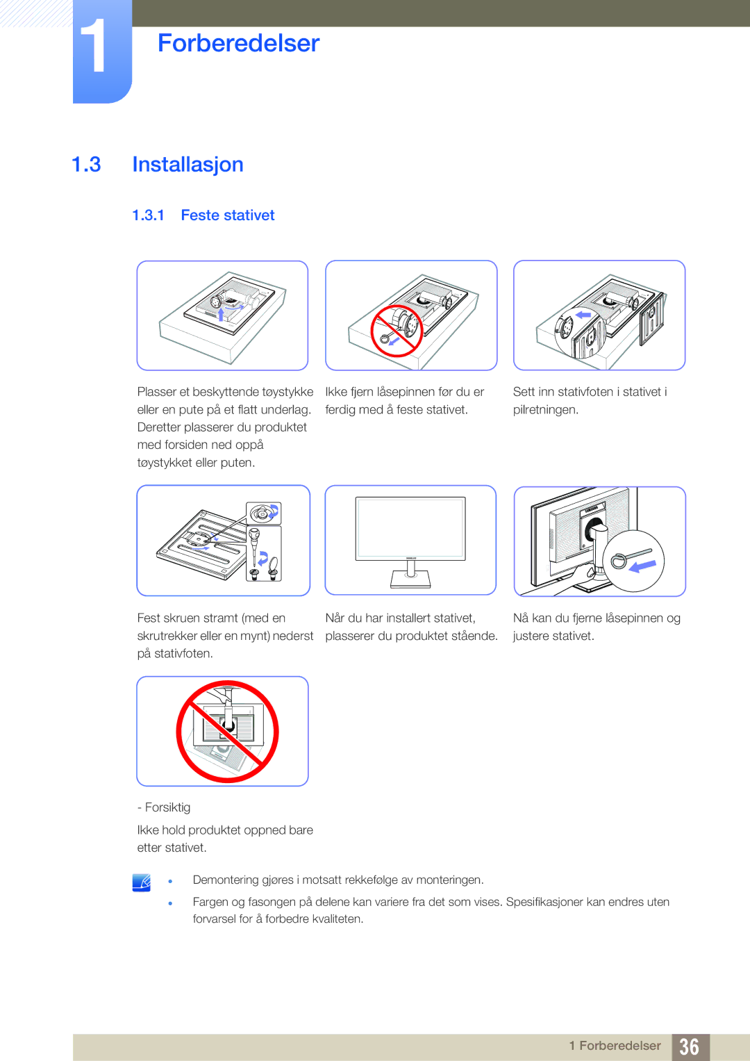 Samsung LS24E65KBWV/EN, LS23E65UDC/EN, LS24E65UPL/EN, LS22E45UDWG/EN, LS24E65UXWG/EN manual Installasjon, Feste stativet 