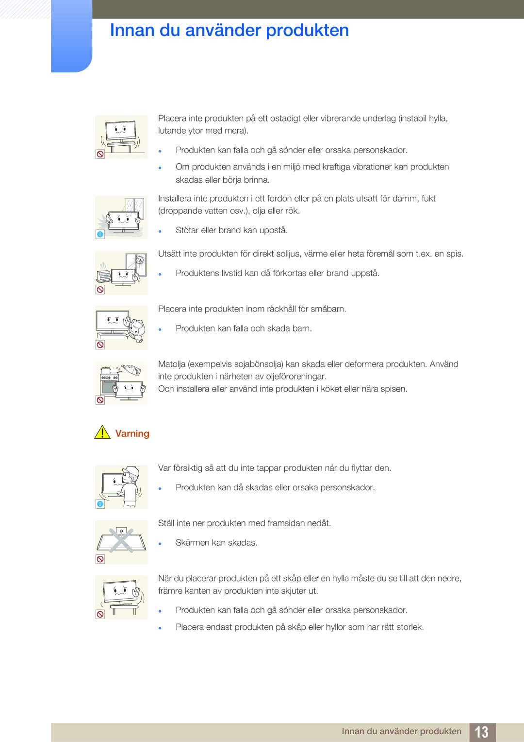 Samsung LS24E65KBWV/EN, LS23E65UDC/EN, LS24E65UPL/EN, LS22E45UDWG/EN, LS24E65UXWG/EN manual Stötar eller brand kan uppstå 