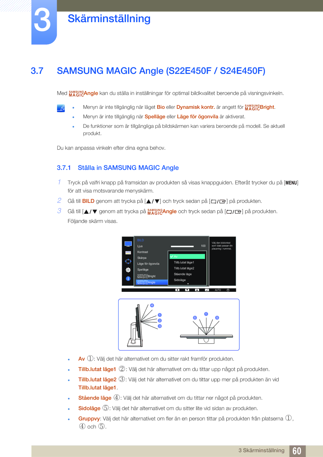 Samsung LS22E65UDS/EN, LS23E65UDC/EN manual Samsung Magic Angle S22E450F / S24E450F, 1 Ställa in Samsung Magic Angle 