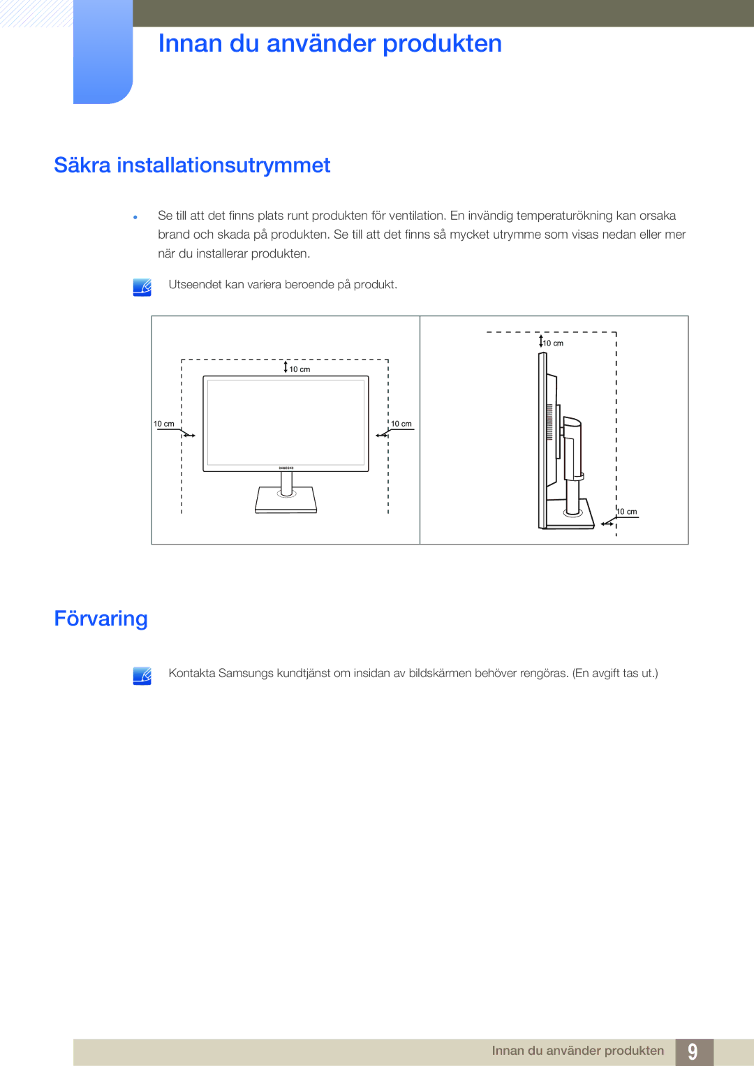 Samsung LS24E65UPLC/EN, LS23E65UDC/EN, LS24E65UPL/EN, LS22E45UDWG/EN, LS24E65UXWG/EN Säkra installationsutrymmet, Förvaring 