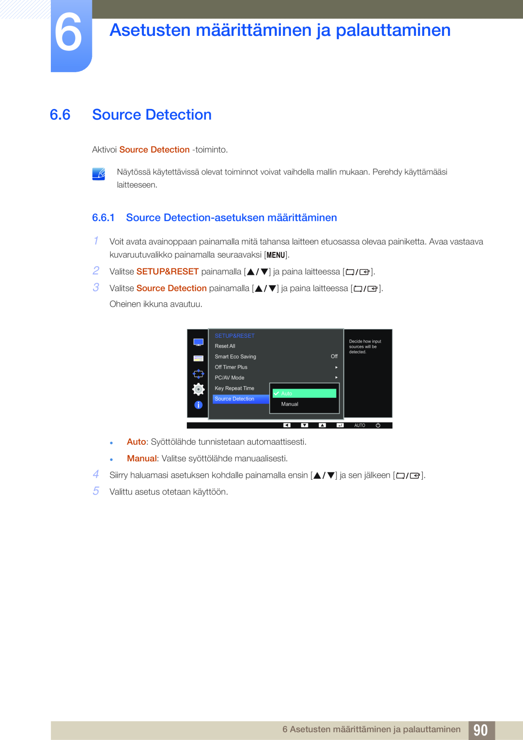 Samsung LS24E45UDLC/XE manual Source Detection-asetuksen määrittäminen, Asetusten määrittäminen ja palauttaminen 