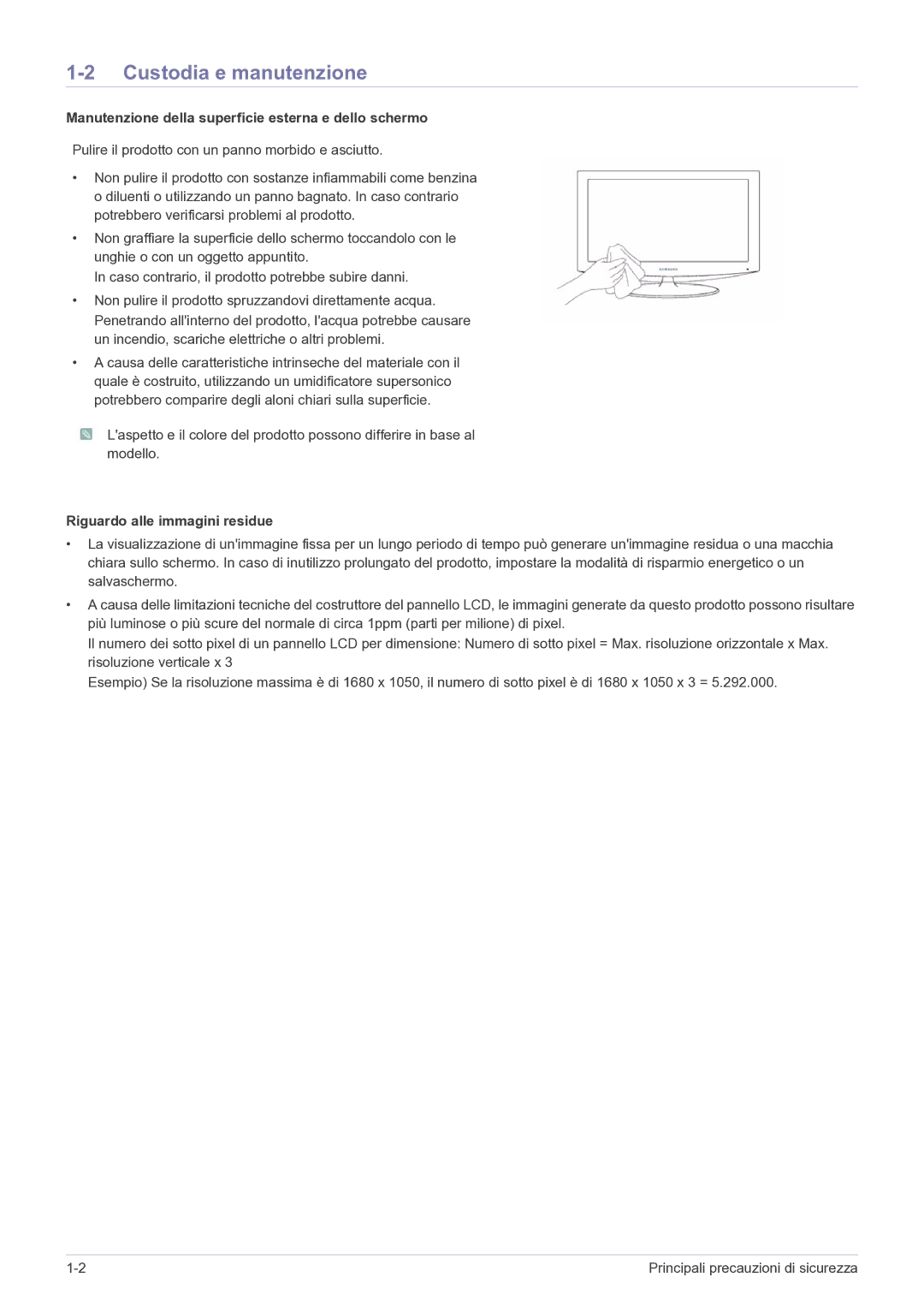 Samsung LS23EFPKFV/EN manual Custodia e manutenzione, Manutenzione della superficie esterna e dello schermo 