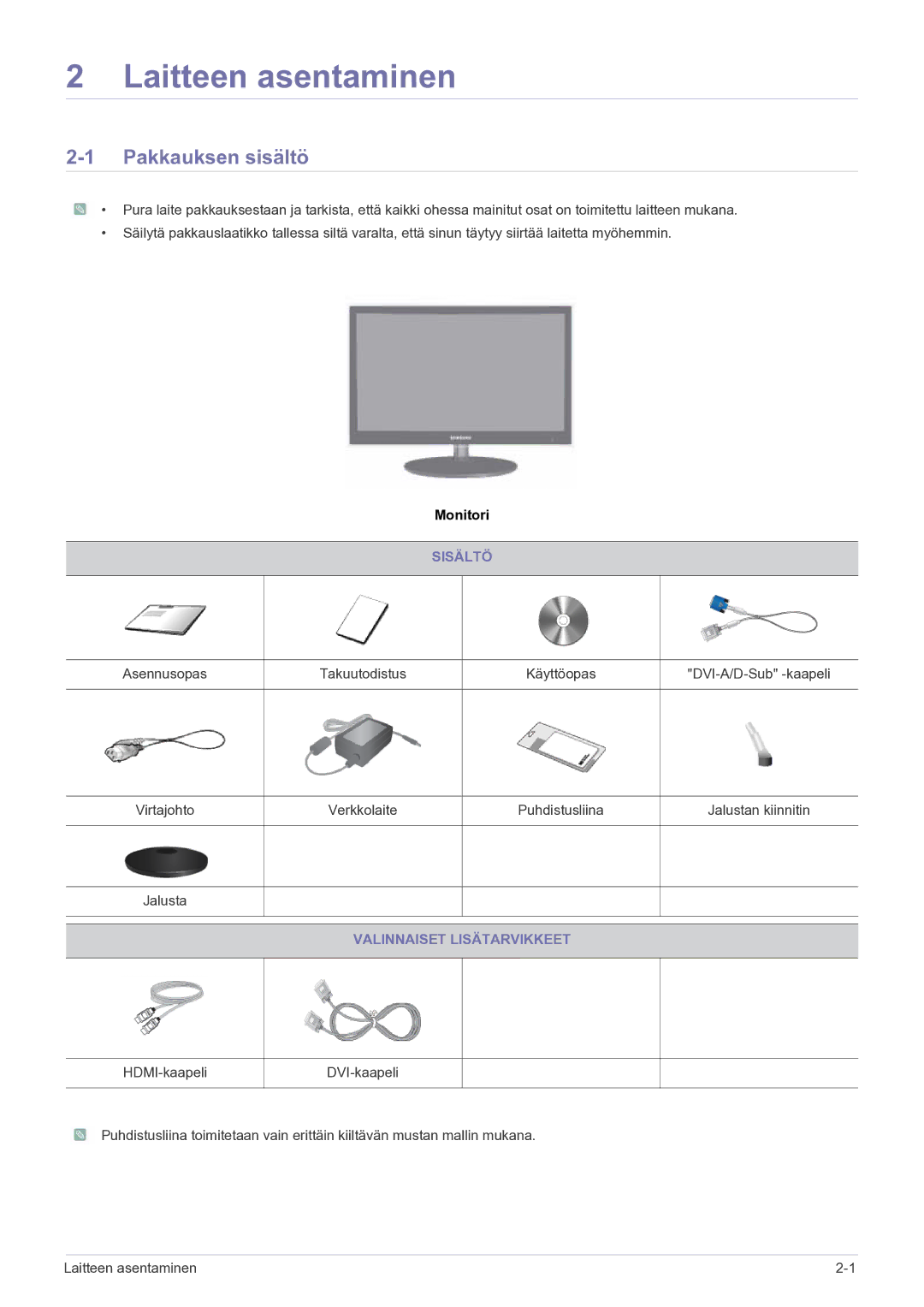 Samsung LS23EFPKFV/EN manual Laitteen asentaminen, Pakkauksen sisältö, Sisältö, Valinnaiset Lisätarvikkeet 