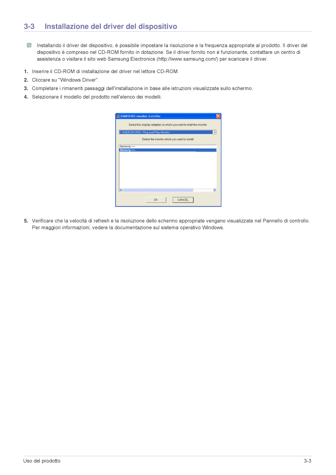 Samsung LS23MURHB/EN, LS23MUPNB/EN, LS23MUQHB/EN manual Installazione del driver del dispositivo 