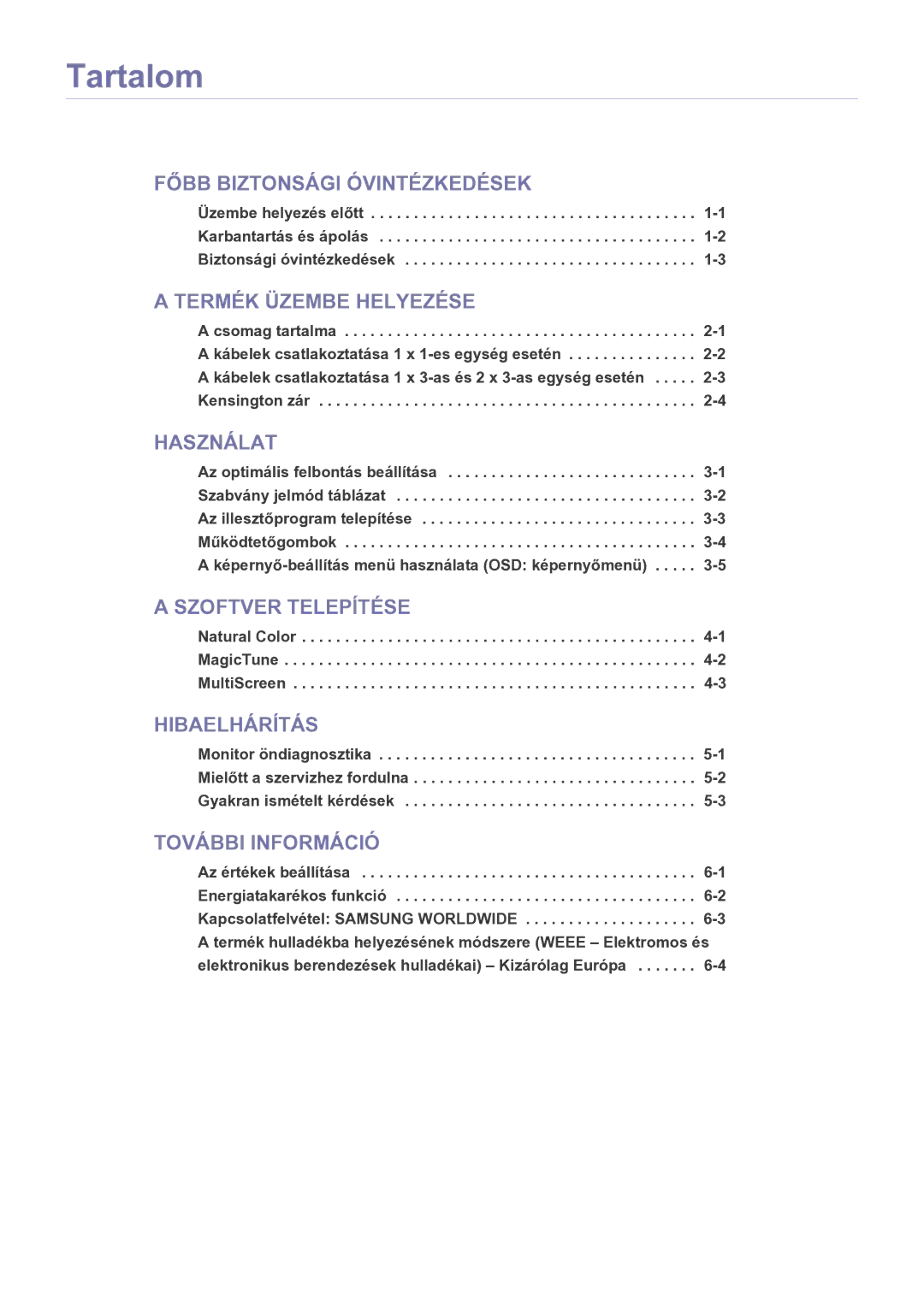 Samsung LS23MURHBSEN, LS23MUQHB/EN, LS23MUQHBSEN, LS23MUPNBSEN manual Tartalom, Termék Üzembe Helyezése 