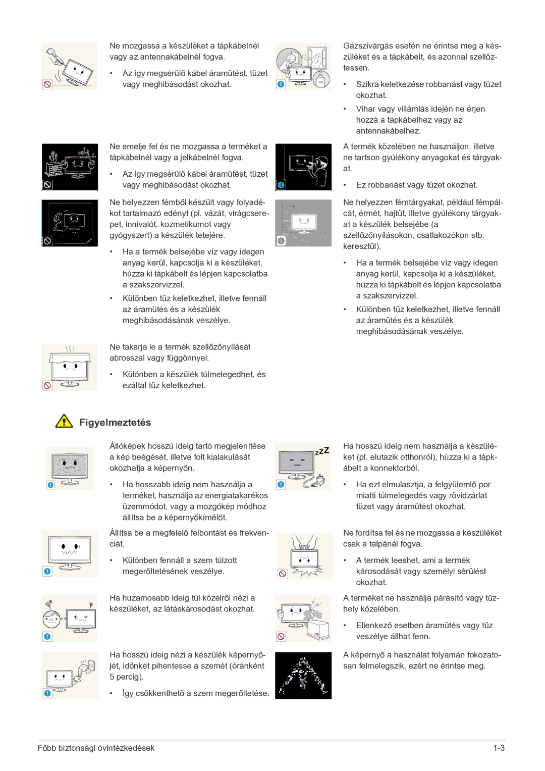 Samsung LS23MUQHBSEN, LS23MUQHB/EN, LS23MURHBSEN, LS23MUPNBSEN manual Figyelmeztetés 