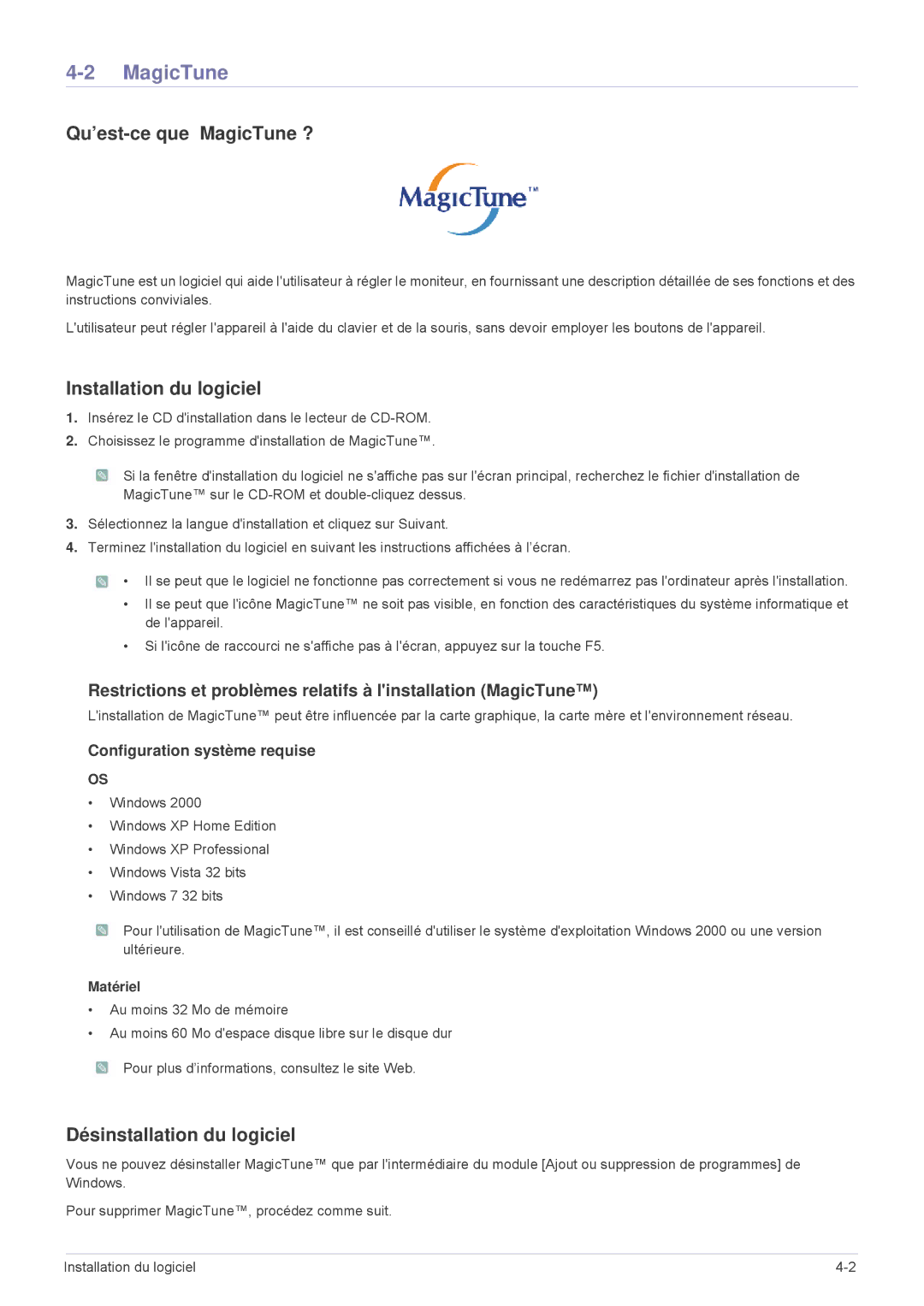 Samsung LS23MURHB/EN manual Qu’est-ce que MagicTune ?, Installation du logiciel, Désinstallation du logiciel, Matériel 