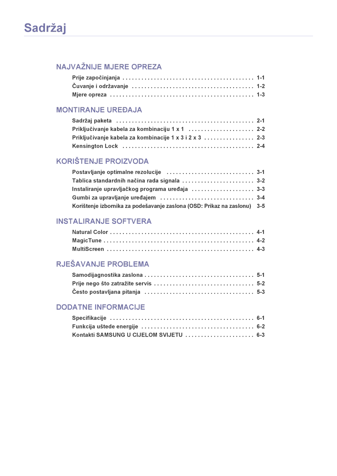 Samsung LS23MURHB/EN manual Sadržaj, Prije započinjanja -1 Čuvanje i održavanje -2 Mjere opreza 