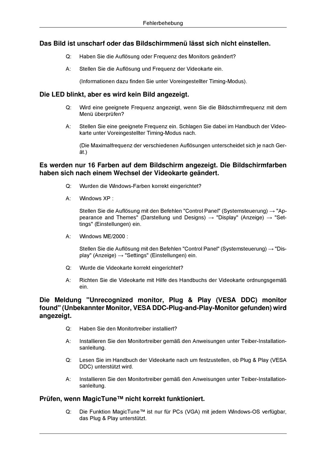 Samsung LS23MYYKBB/EDC Die LED blinkt, aber es wird kein Bild angezeigt, Prüfen, wenn MagicTune nicht korrekt funktioniert 