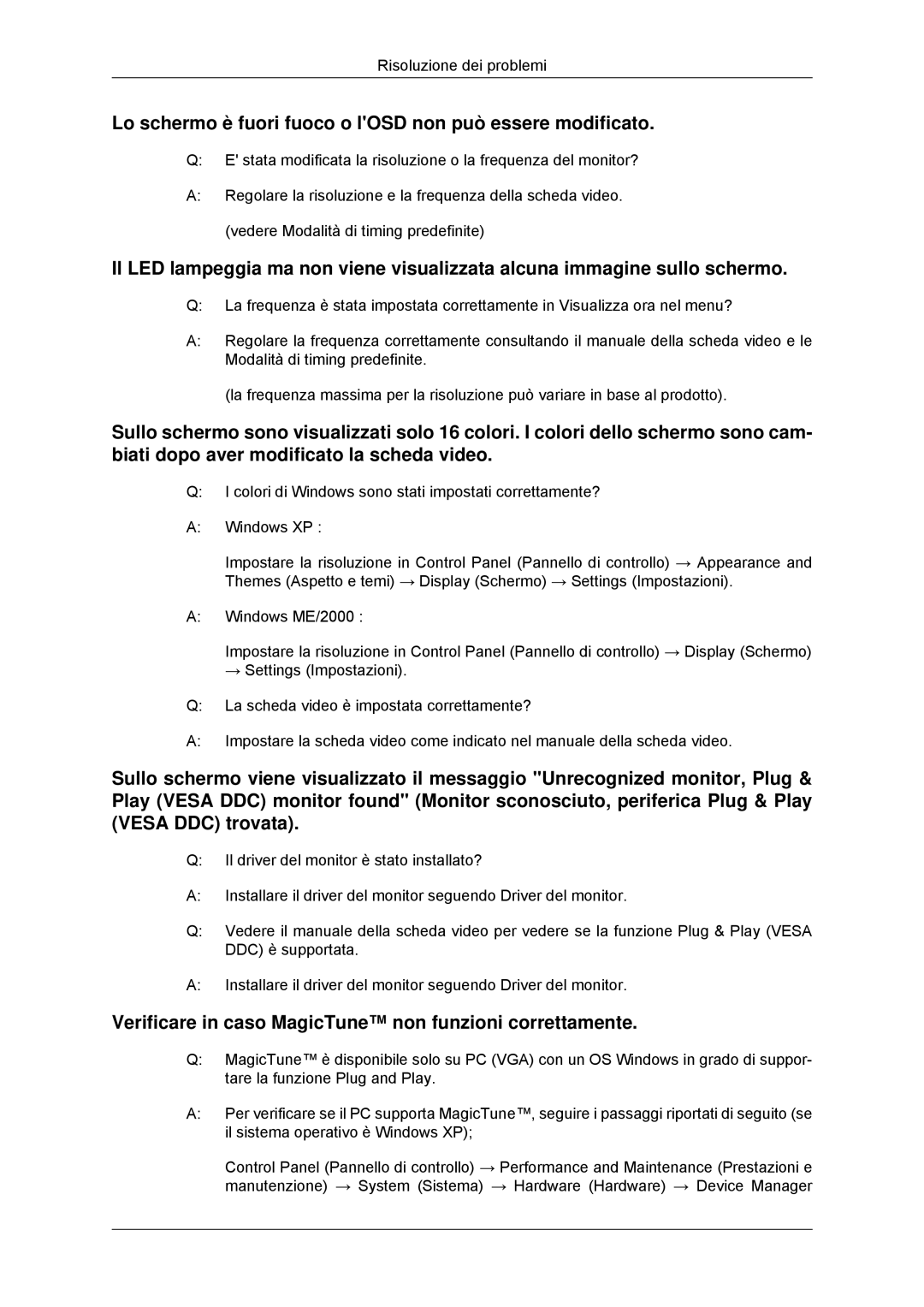 Samsung LS23MYYKBB/EDC, LS23MYYKBBA/EN manual Lo schermo è fuori fuoco o lOSD non può essere modificato 